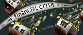 The 2008 Financial Crisis In 3 Minutes