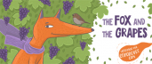 The Fox and the Grapes