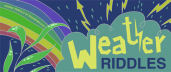 Weather Riddles